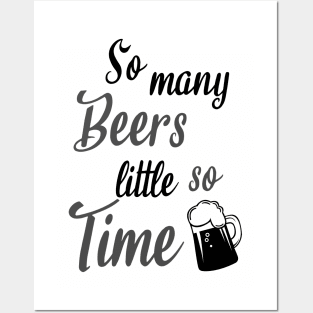 So many beers little so time - beer lover gifts Posters and Art